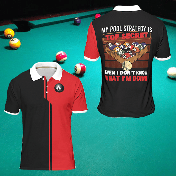 My Billiard Pool Strategy is Top Secret Red Polo Shirt For Men