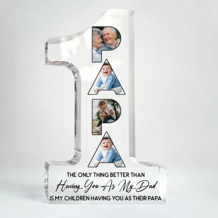 Custom Photo Having You As My Dad - Gift For Dad, Grandpa - Personalized Custom Shaped Acrylic Plaque