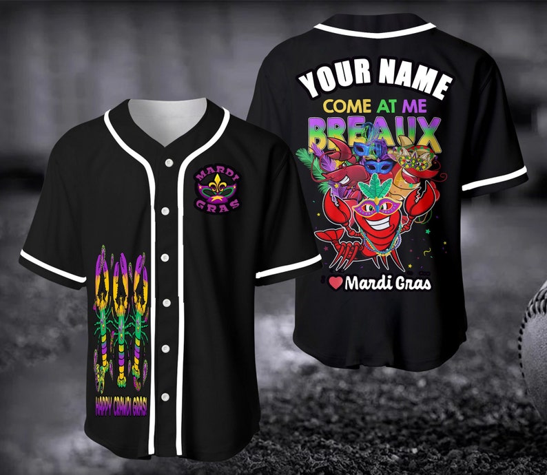 Custom Name Come At Me Breaux Funny Mardi Gras Black - Personalized Baseball Tee Jersey