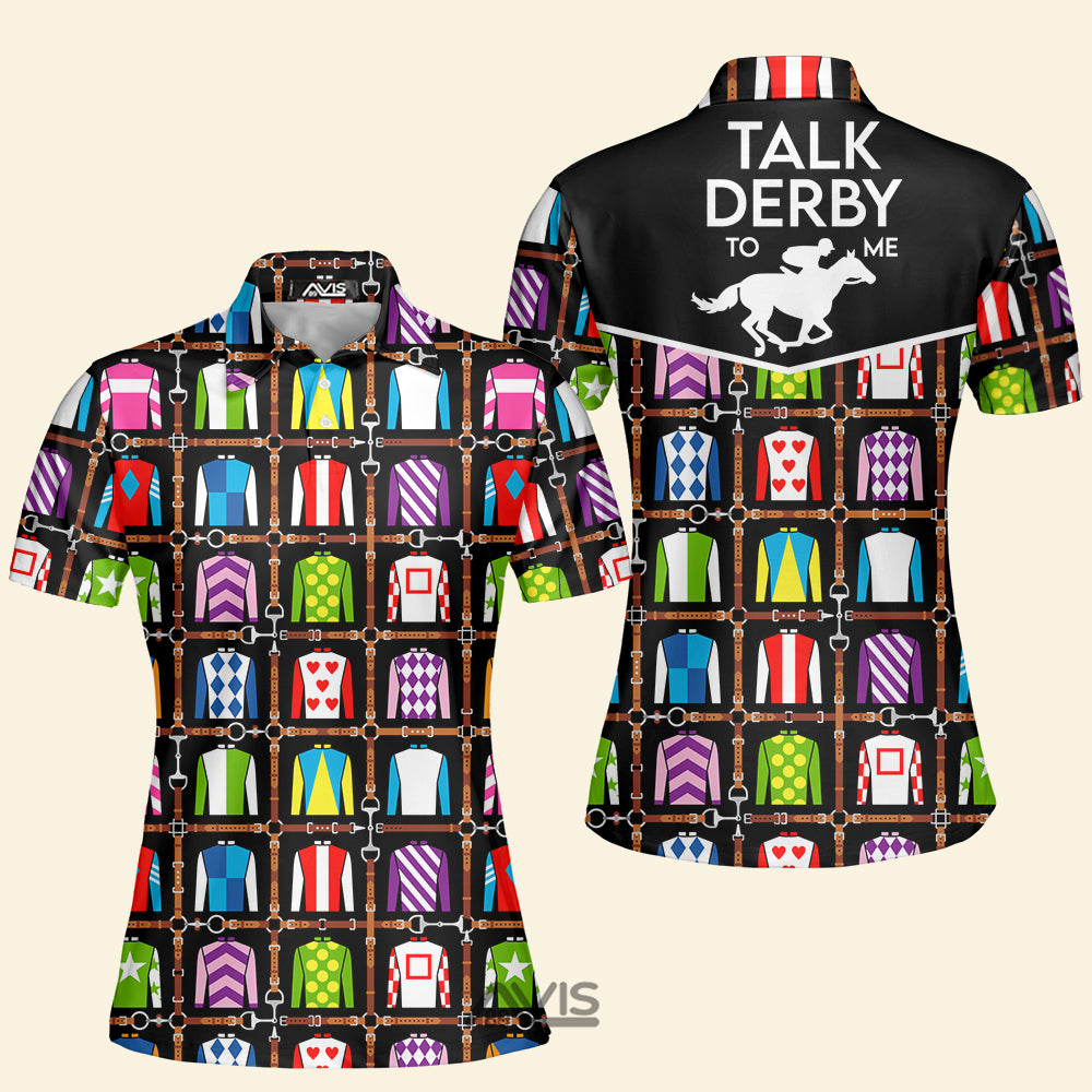 Talk Derby To Me Jockey Uniform Kentucky Derby - Women Polo Shirt