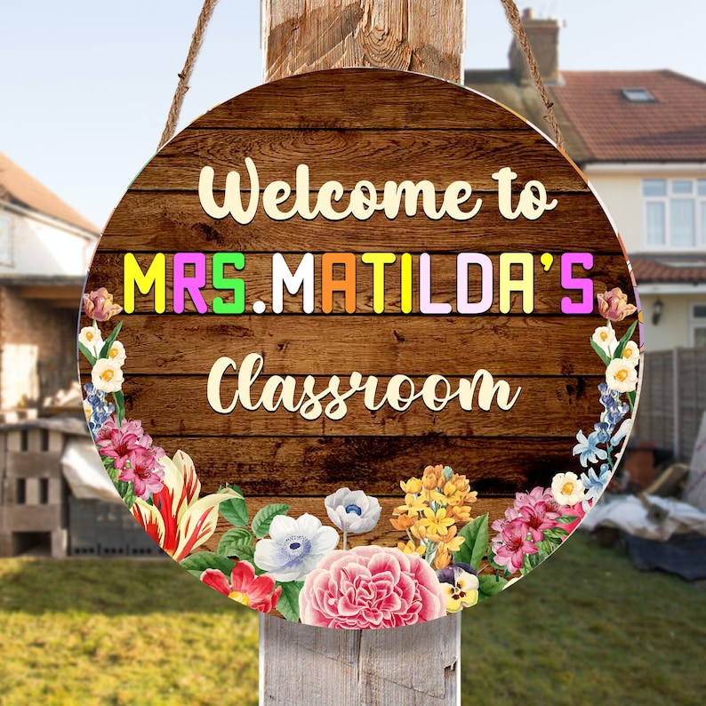 Personalized Welcome To Our Class Flowers Brown Round Wood Sign