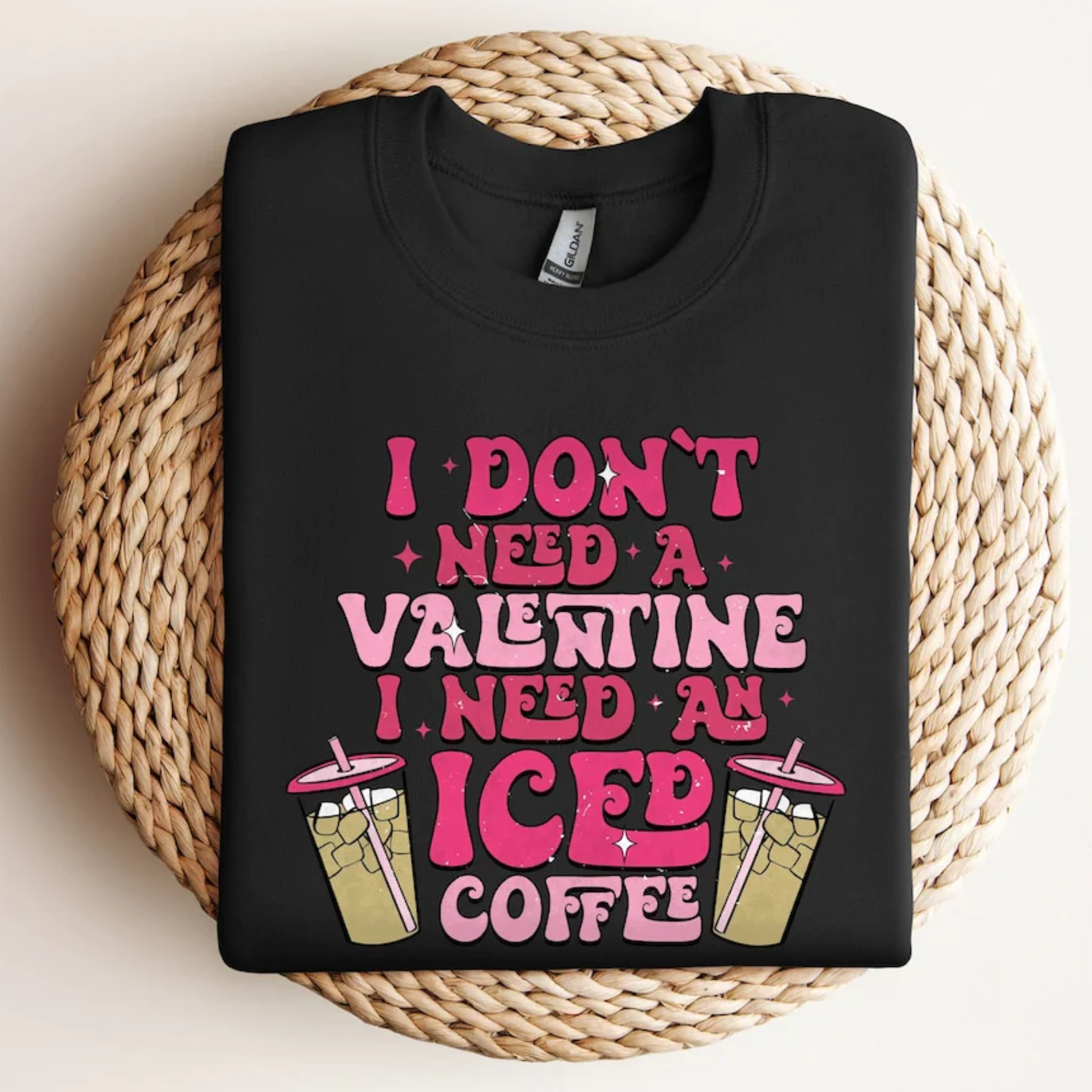 I Don't Need A Valentine - Gift For Couple, Wife, Girlfriend - Unisex Shirt