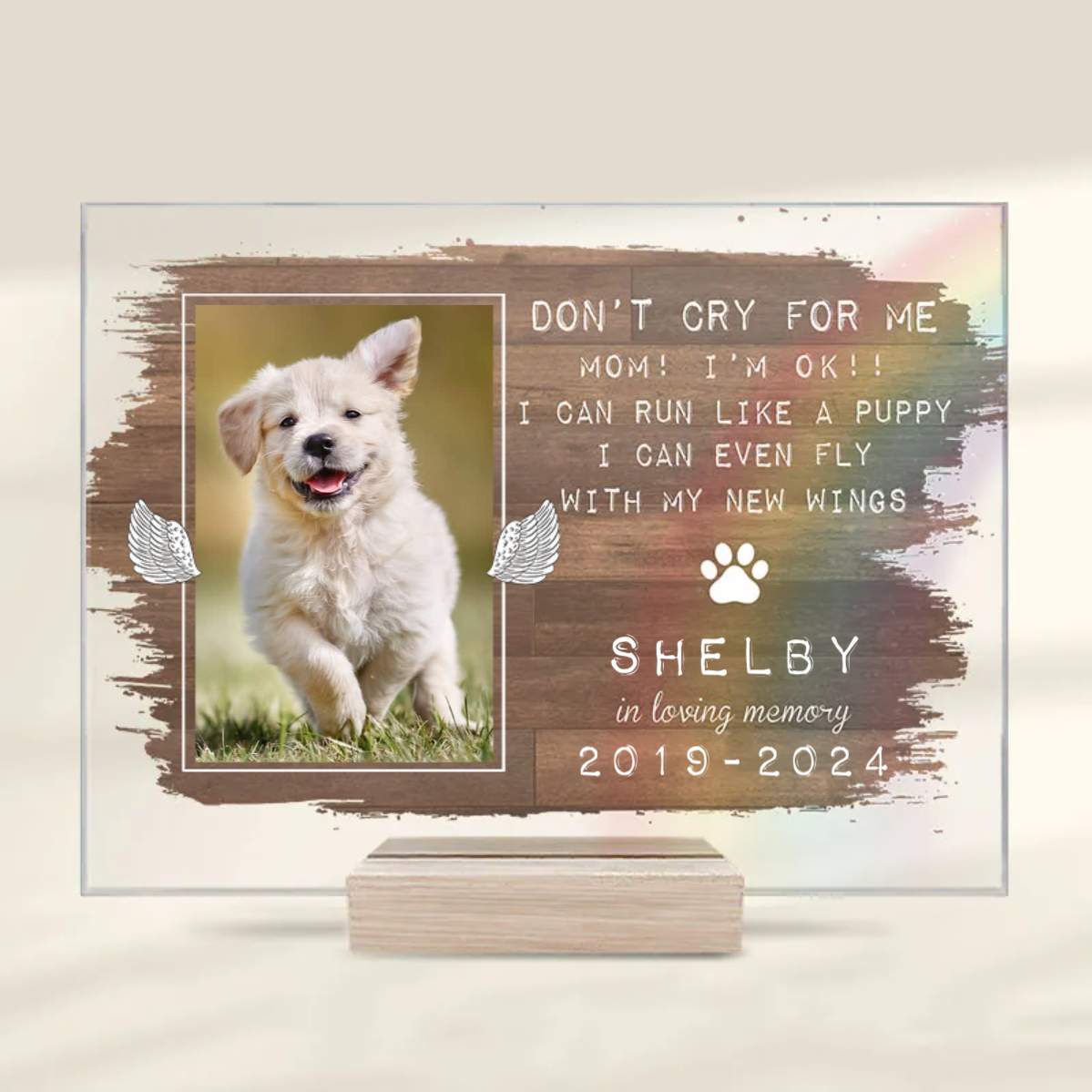 Custom Photo Don’t Cry For Me Mom I’m Ok - Memorial Gift For Dog Lovers, Dog Mom - Personalized Acrylic Plaque