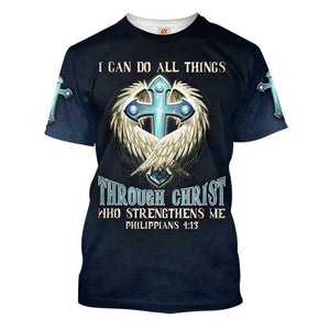 Through Christ Who Strengthens Me T-shirt