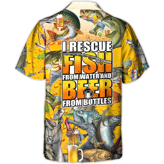 Fishing I Rescue Fish From Water And Beer From Bottles - Hawaiian Shirt