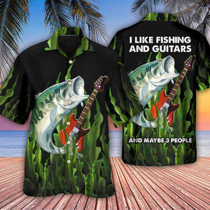 Fishing I Like Fishing And Guitars - Hawaiian Shirt