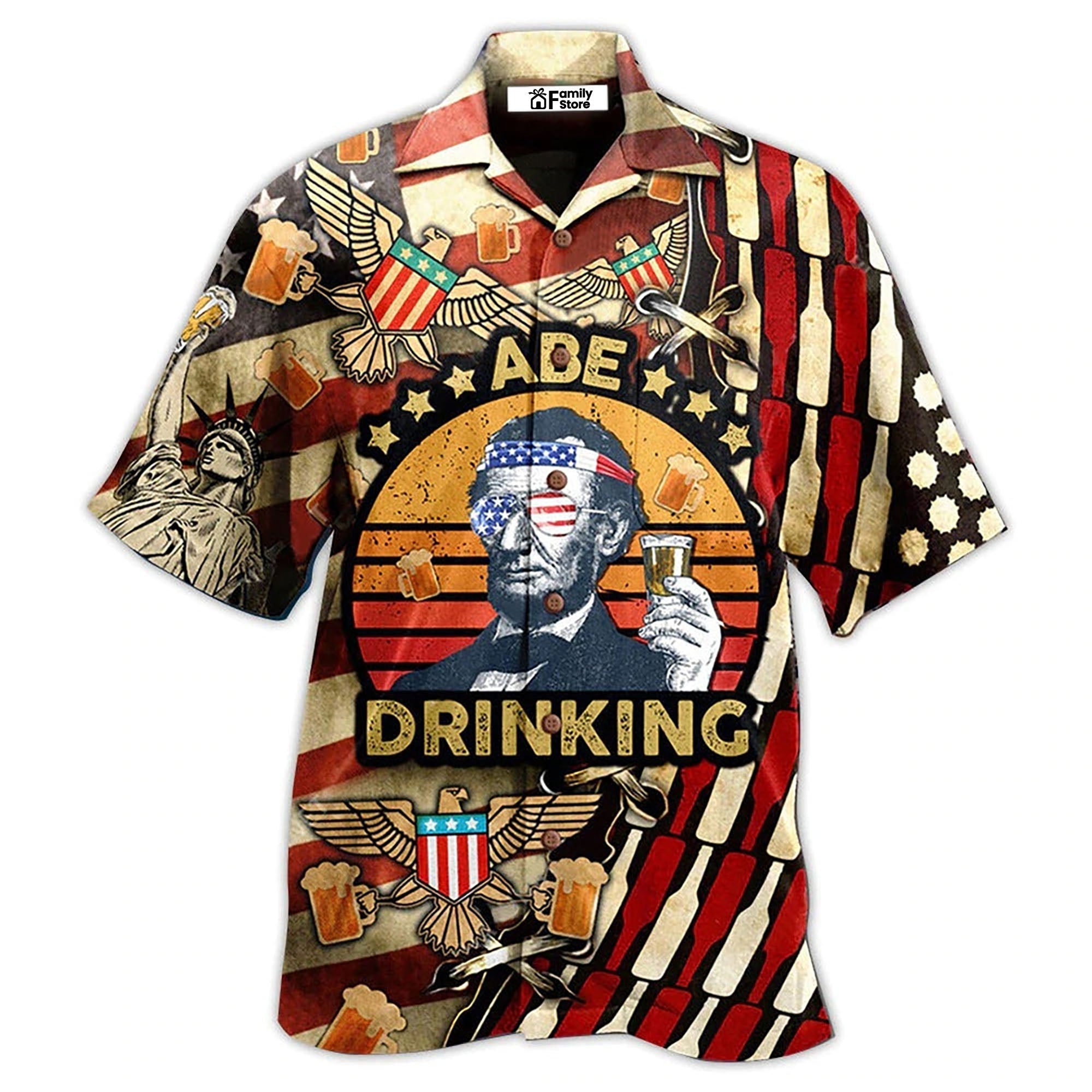 America ABE Patriotism America -  Hawaiian Shirt