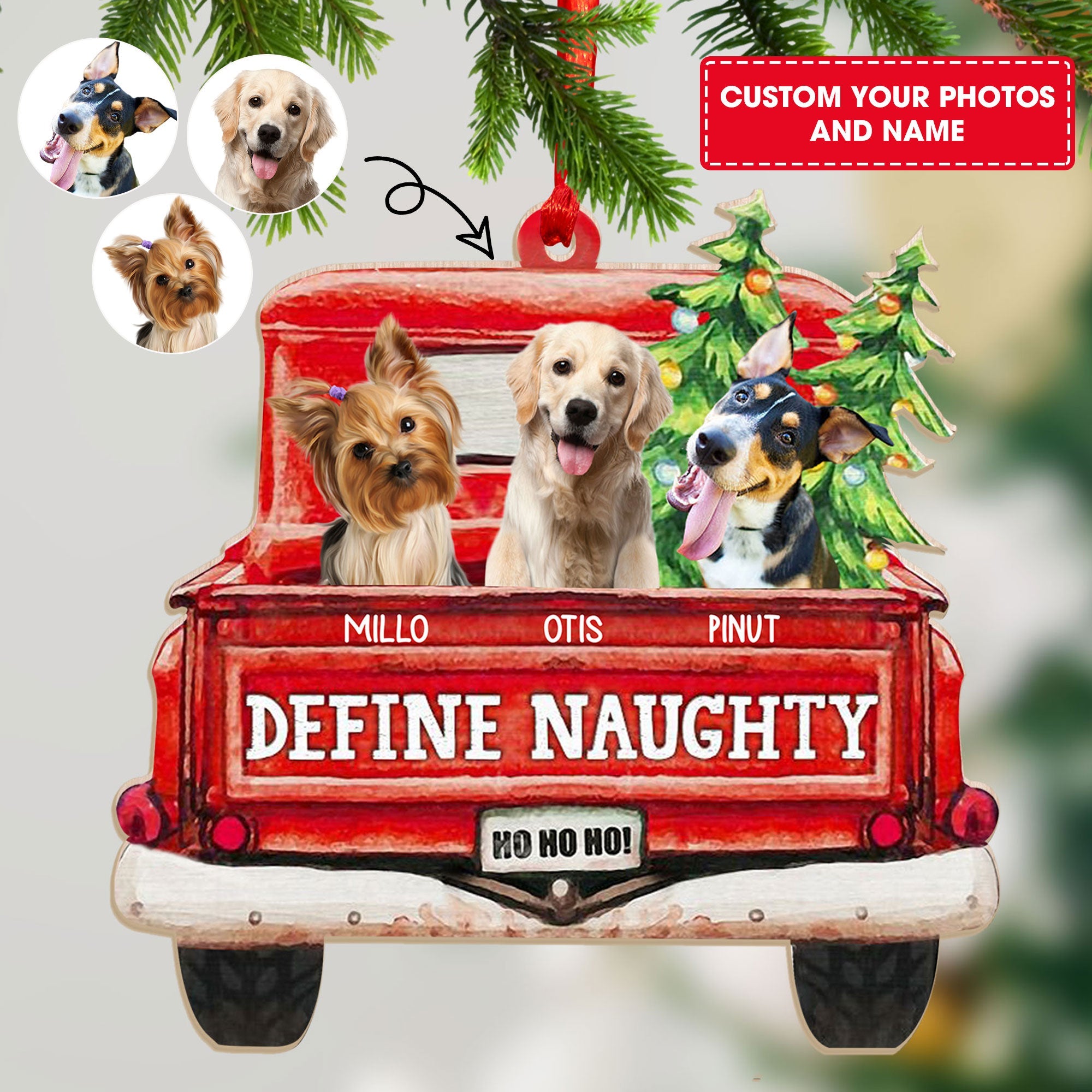 Custom Photo Pet Lovers Red Truck Define Naughty - Christmas Gift For Dog Lovers - Personalized Custom Shaped Wooden Ornament