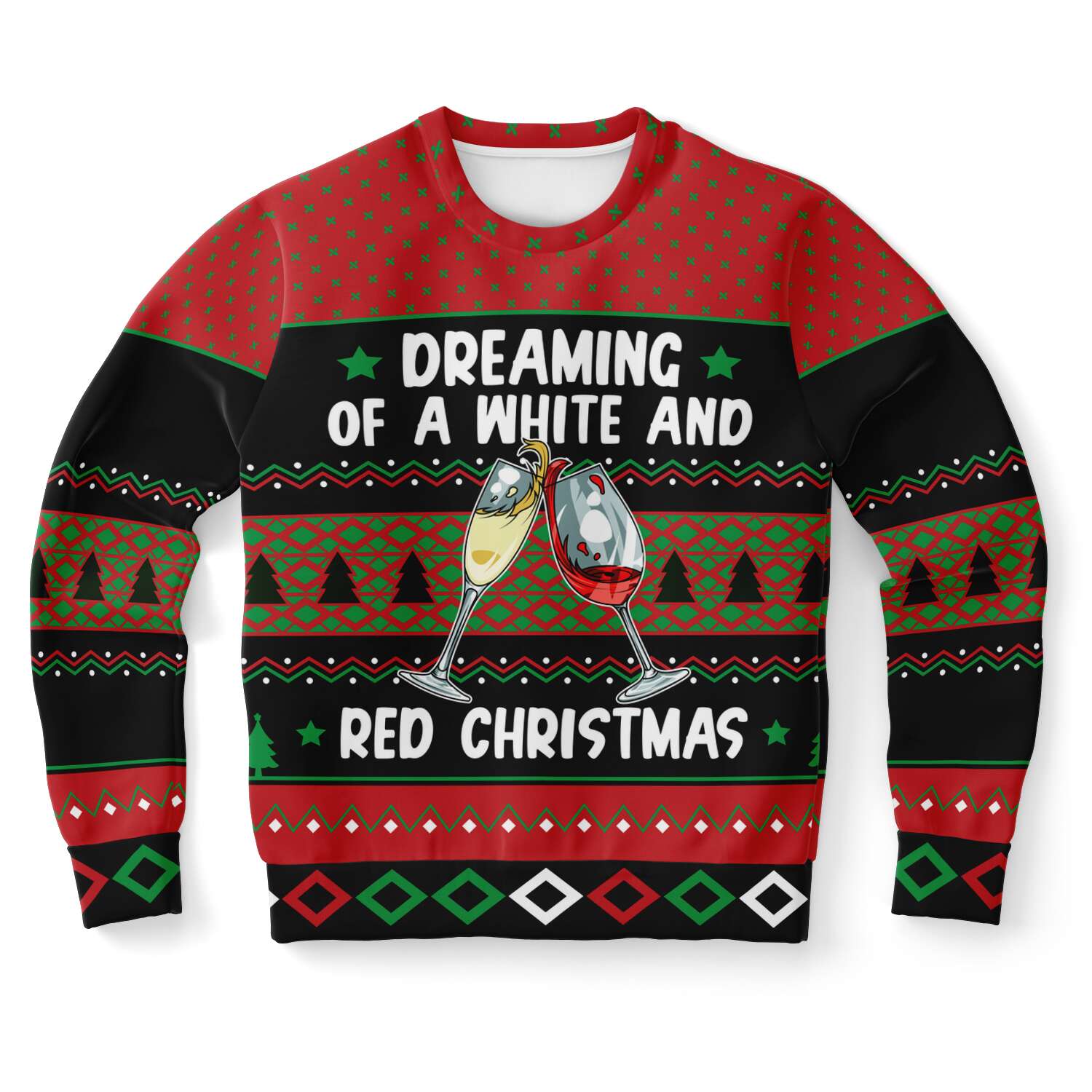 Dreaming Of A White And Red Christmas Wine Lover Ugly Sweater