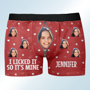 Custom Photo I Licked It So It's Mine - Funny Gift For Husband, Boyfriend- Personalized Men's Boxer Briefs