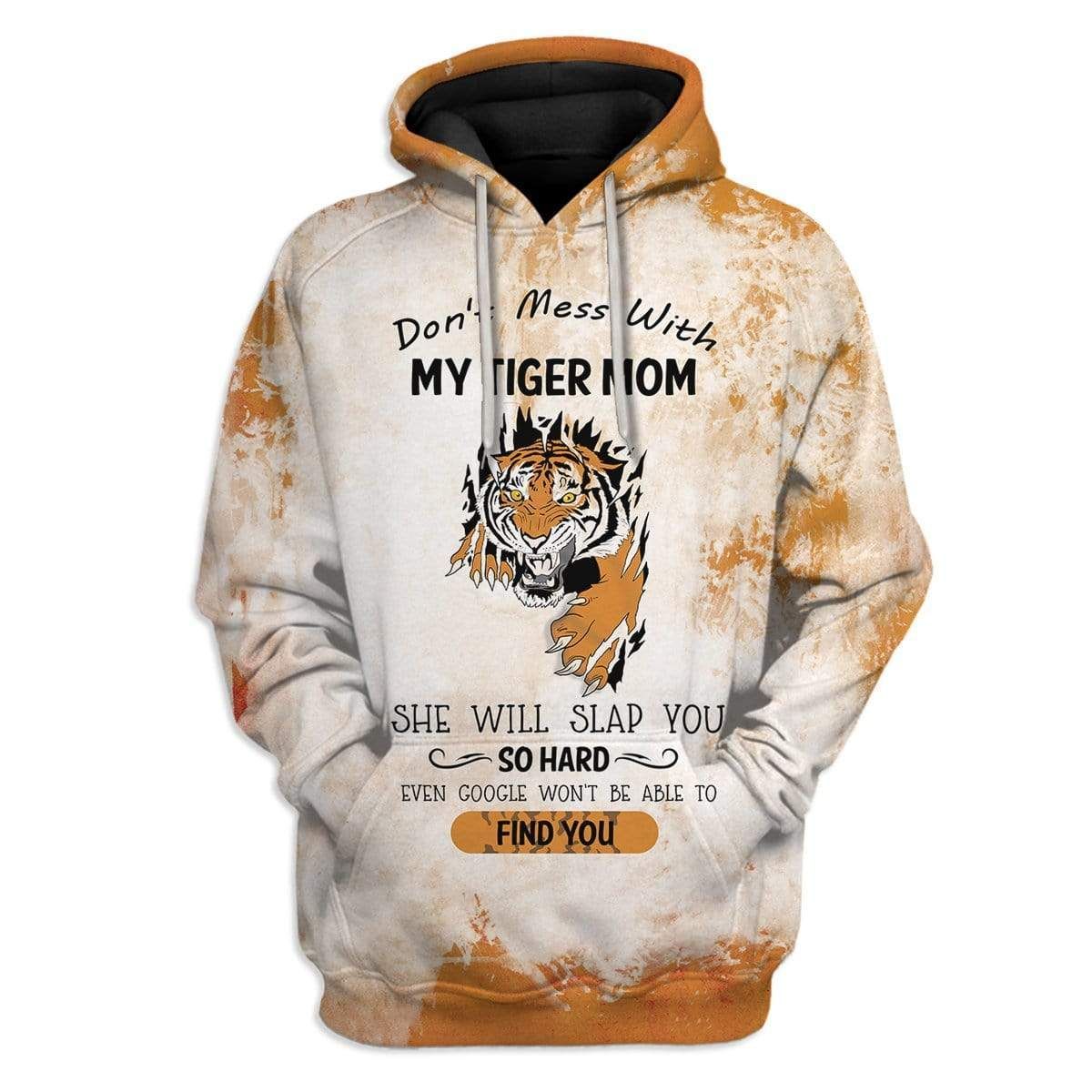 Don't Mess With My Tiger Mom - Hoodie