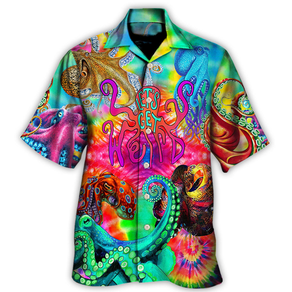 Hippie Let's Get Octopus - Hawaiian Shirt