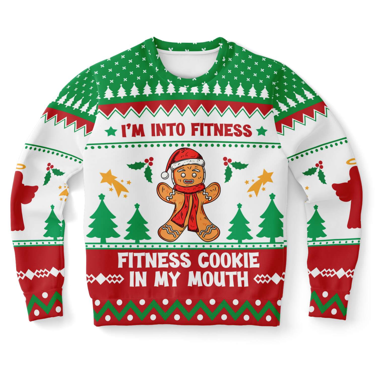 I Am Into Fitness, Fitness Cookie In My Mouth Gingerbread Ugly Sweater