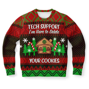 Tech Support I Am Here To Delete Your Cookie Ugly Christmas Sweater