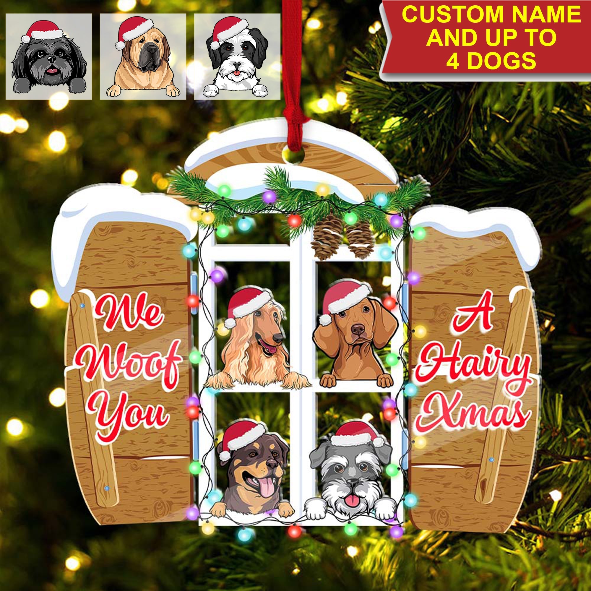 We Woof You A Hairy Xmas Christmas Gift For Pet Lover - Custom Pet, Personalized Acrylic Ornament