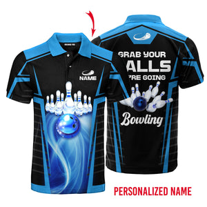 Custom Name Grab Your Balls We Are Going Bowling - Personalized Men Polo Shirt