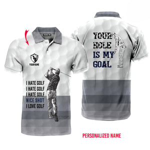 Personalized Your Hole is My Goal Funny Gray White Golf Polo Shirt