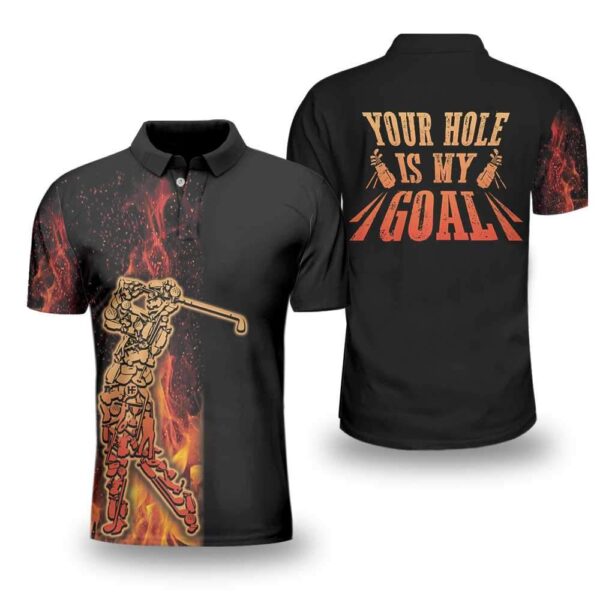 Golfer On Fire Your Hole Is My Goal Polo Shirt For Men