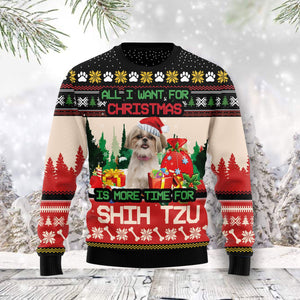 All I Want For Christmas Shih Tzu More Time Funny Ugly Sweater