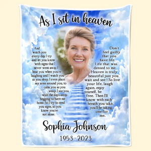 Custom Photo As I Sit In Heaven - Memorial Gift For Family Members - Personalized Blanket