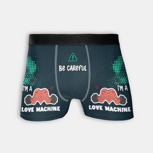 Custom Photo Be Careful I'm A Love Machine - Gift For Husband, Boyfriend - Personalized Men's Boxer Briefs