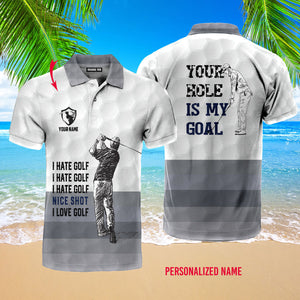 Personalized Your Hole is My Goal Funny Gray White Golf Polo Shirt