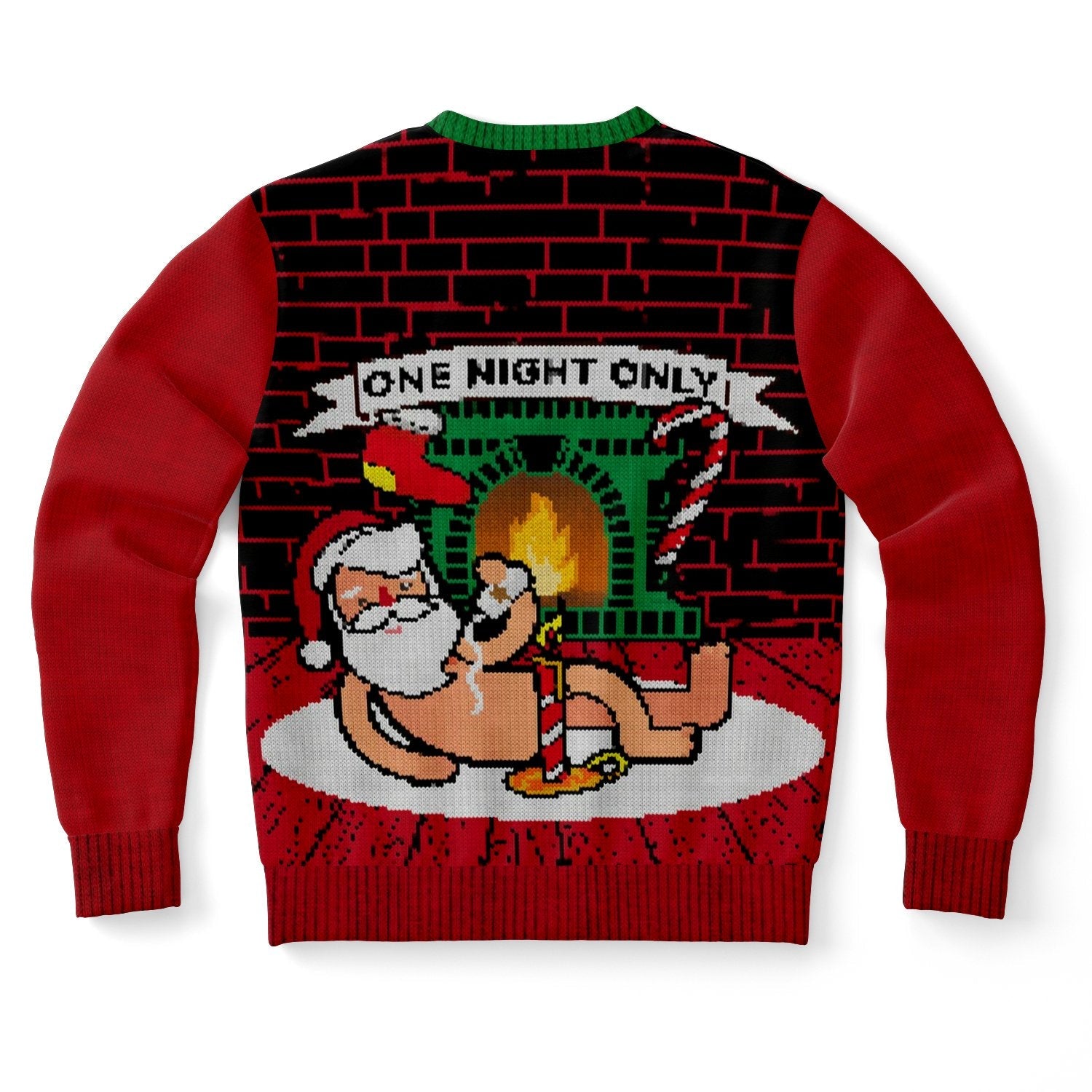 One Night Only Funny Santa Ugly Christmas Sweater