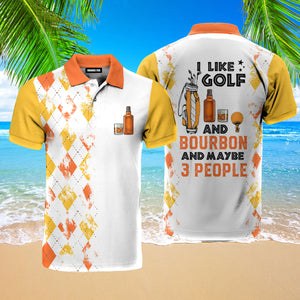 I Like Golf And Bourbon Yellow Orange Golf Polo Shirt