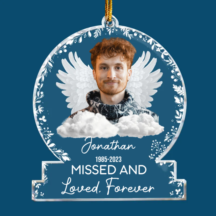 Custom Photo Missed And Loved, Forever - Memorial Gift For Family - Personalized Custom Shaped Acrylic Ornament