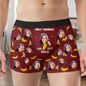 Custom Photo Only You Can Eat This Naughty - Gift For Husband, Boyfriend - Personalized Men's Boxer Briefs