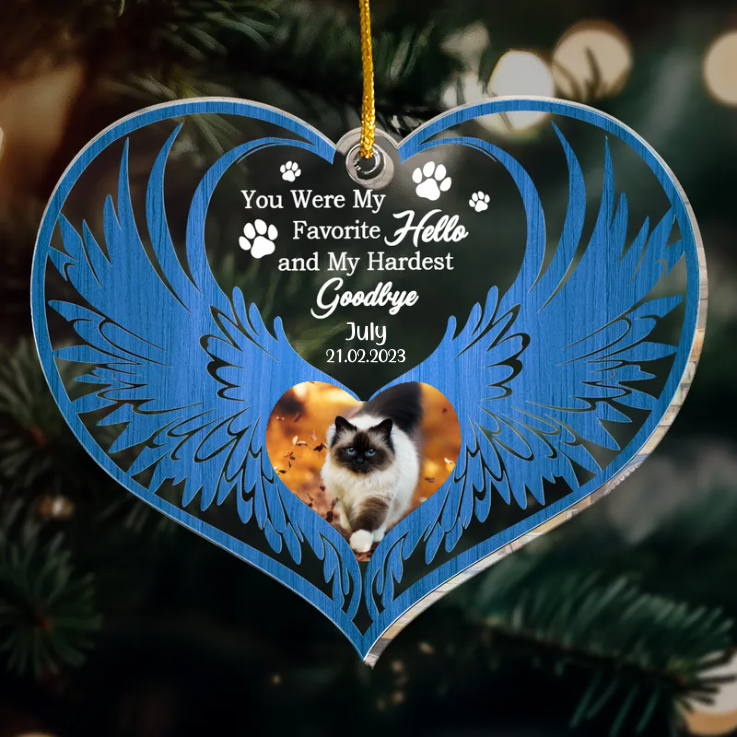 Custom Photo You Were My Favorite Hello - Pet Memorial Gift - Personalized Custom Shaped Acrylic Ornament