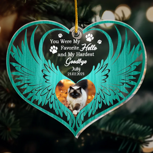 Custom Photo You Were My Favorite Hello - Pet Memorial Gift - Personalized Custom Shaped Acrylic Ornament