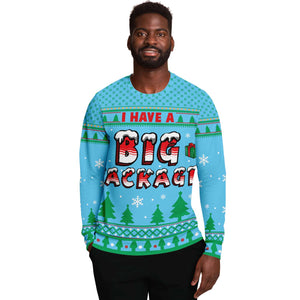 I Have A Big Package Ugly Christmas Sweater