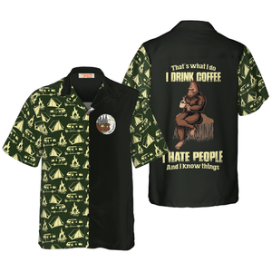 Bigfoot Darryl Drink Coffee & Hate People - Hawaiian Shirt