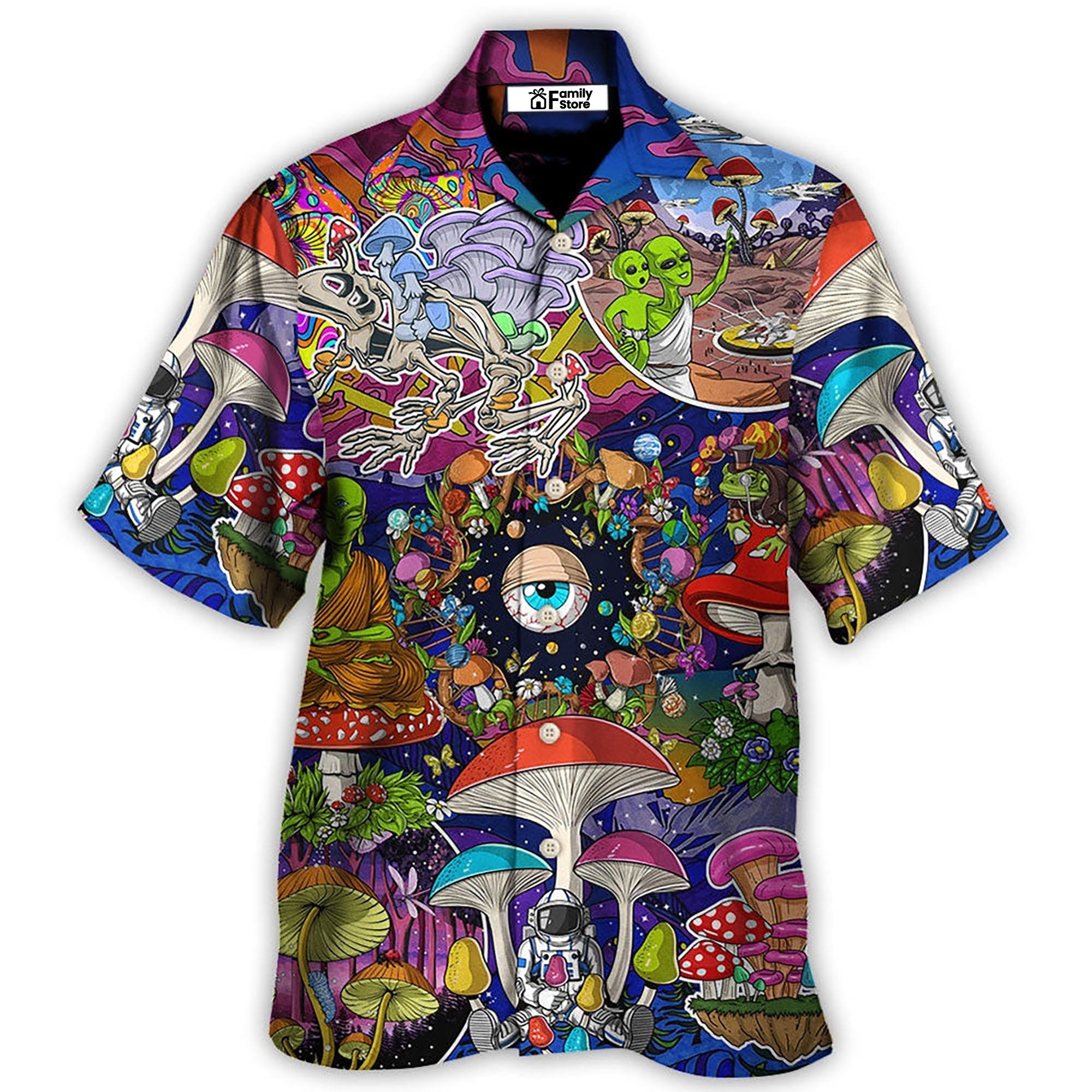 Hippie Mushroom Aliens Stay Hippie Colorful Art - Hawaiian Shirt