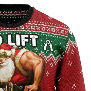 No Lift No Gift Red Ugly Sweater