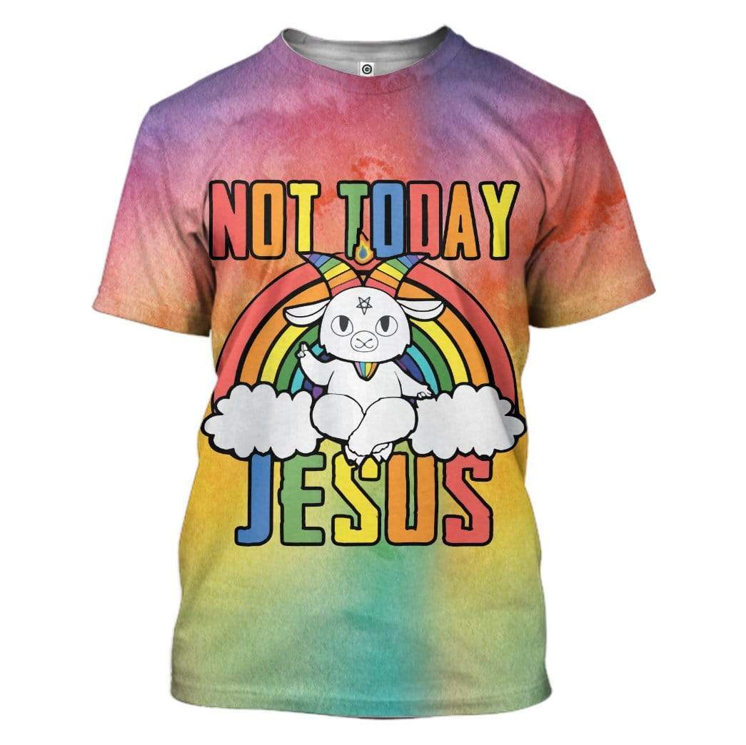 Not Today Jesus T-Shirt 3D