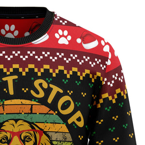 Golden Retriever Don‘t Stop Ugly Christmas Sweater