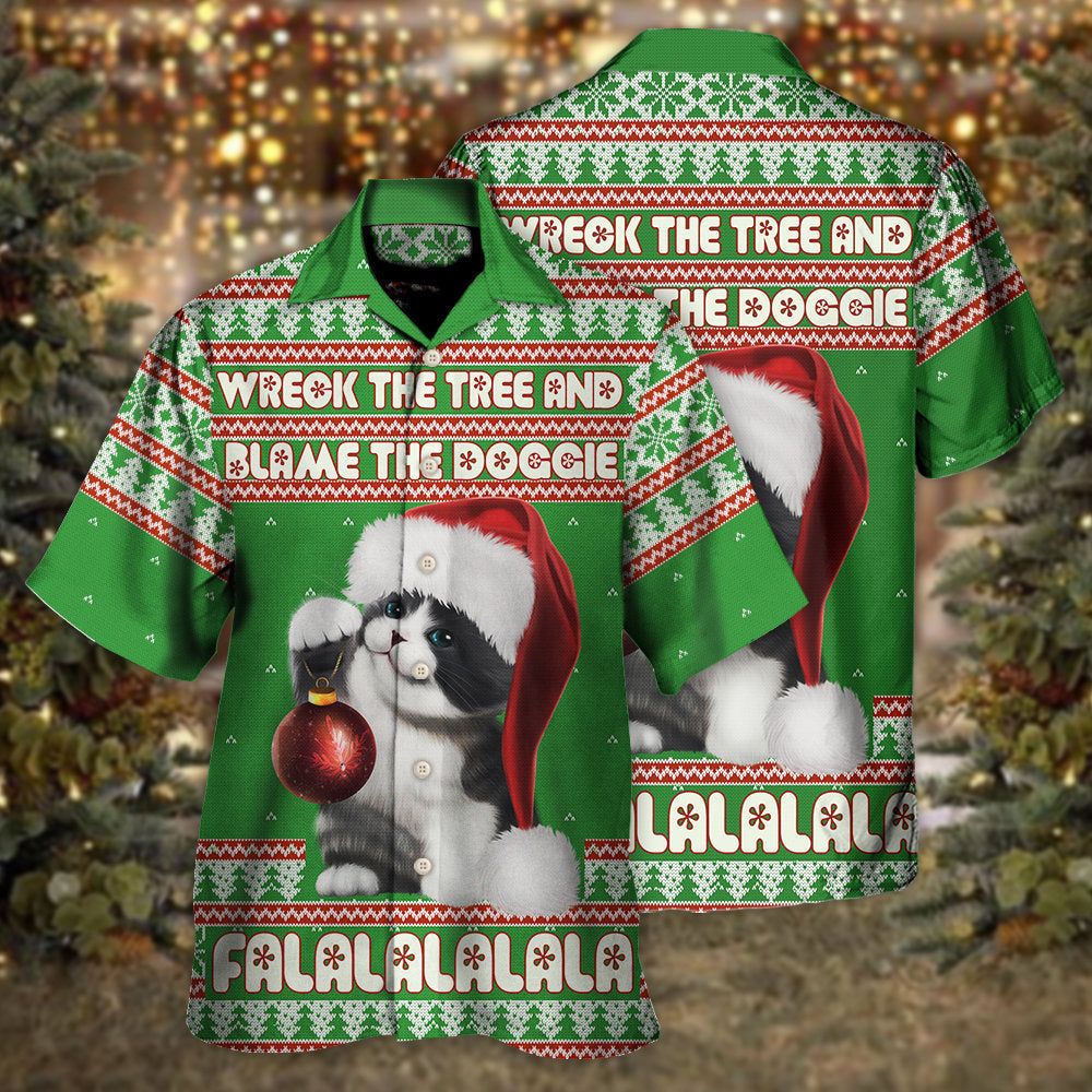 Cat Wreck The Tree And Blame The Doggie Falalala - Christmas Hawaiian Shirt