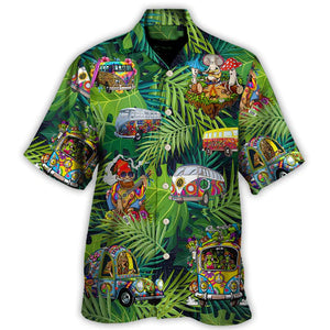 Camping Funny Stay Trippy Little Hippie Tropical - Hawaiian Shirt