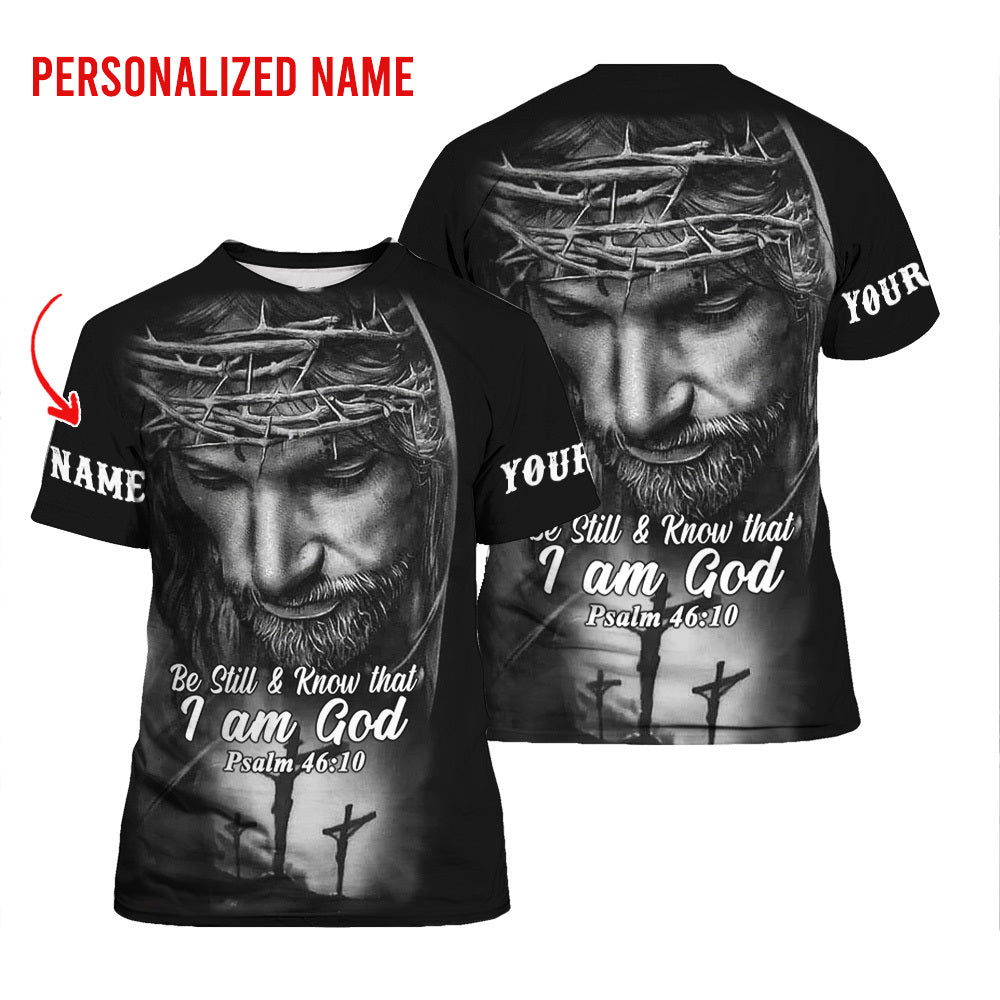 Personalized Be Still And Know That Jesus Easter T-shirts