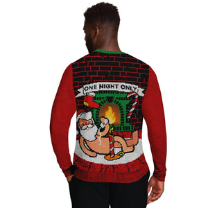 One Night Only Funny Santa Ugly Christmas Sweater