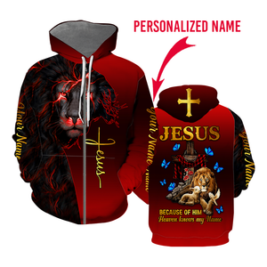 Jesus Because Of Him Heaven Knows My Name - Personalized Hoodie