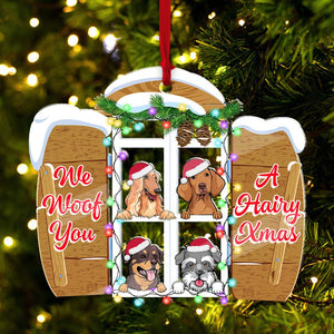 We Woof You A Hairy Xmas Christmas Gift For Pet Lover - Custom Pet, Personalized Acrylic Ornament