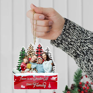 There Is No Greater Gift Than Family  - Christmas Gift For Family - Custom Photo Personalized Acrylic Ornament