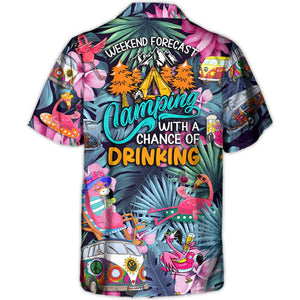 Camping With A Chance Of Drinking Funny Flamingo - Hawaiian Shirt