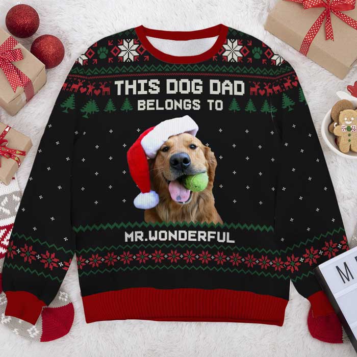 Custom Photo This Dog Dad Belongs To - Personalized Ugly Sweatshirt - Christmas Gift For Pet Owners, Pet Lovers