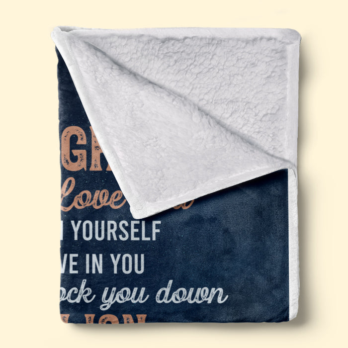 I Hope You Believe In Yourself As Much As I Believe In You - Gift For Daughter From Dad - Blanket