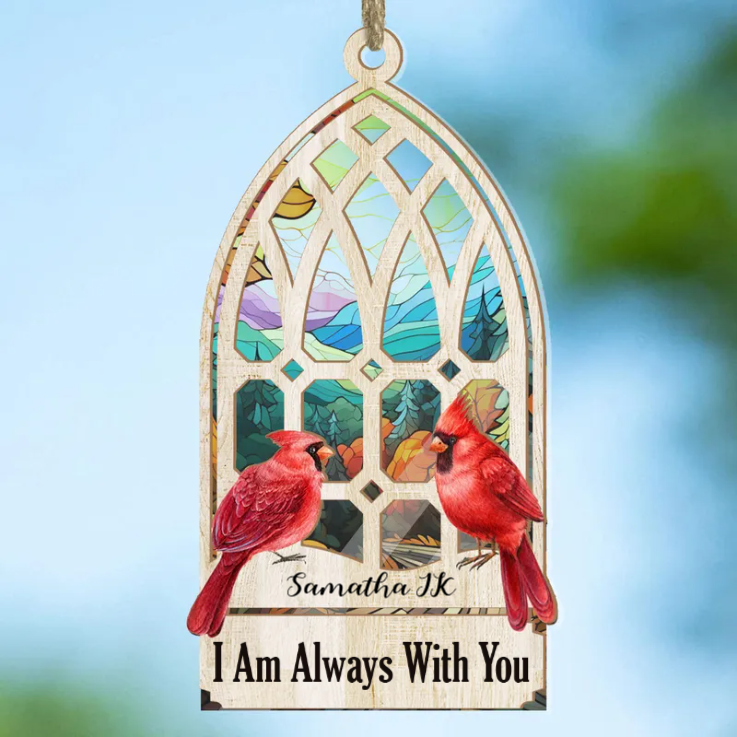 We Are Always With You Memorial Window - Christmas Gift,Memorial Gift For Family - Personalized 2-Layered Mix Ornament