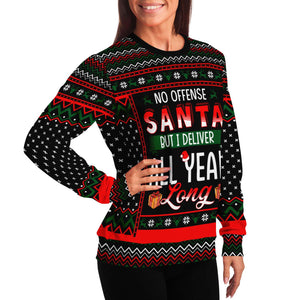 No Offense Santa But I Deliver All Year Long Postman Ugly Christmas Sweater